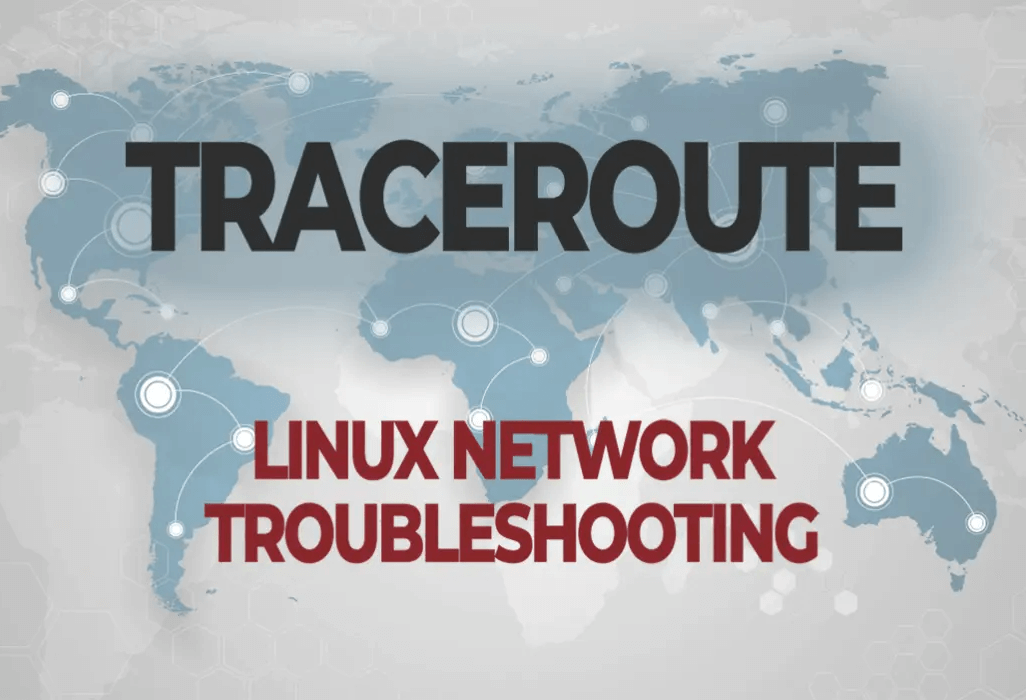 在 Linux 系统中使用 Traceroute 路由追踪命令追踪线路